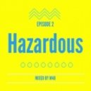 M48 - Hazardous Ep.2 ()