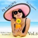 Dj VetLOVE - For Happiness