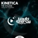 Kinetica - The Stalker