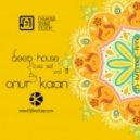 Onur Kaan - Chaihona No1 Live Set #13 (2014)
