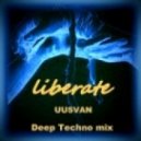 UUSVAN - Liberate ()