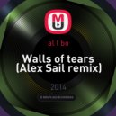 al l bo - Walls of tears (Alex Sail remix)