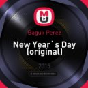 Baguk Perez - New Year`s Day (Original mix) (original)