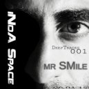 Mr SMile - InDa Space