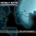 Vitaly Otto - Take My Breath Away (Original mix)