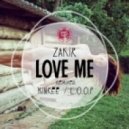 Zakir - Love Me