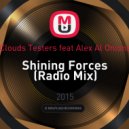 Clouds Testers feat Alex Al Onions - Shining Forces