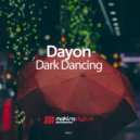 Dayon - Dark Dancing (Original Mix)
