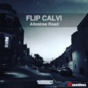 FLIP CALVI - Allestree Road (Original mix)