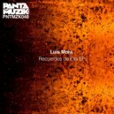 Luis Mora - Llanto Vacio