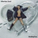 AndreyTus - Siberian Soul vol 24