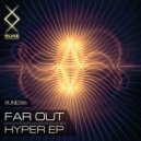 Far Out - Hyper