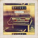 Sodoap - Shugga (Original Mix)