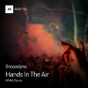 Groovelyne - Hands In The Air (MNML Remix)