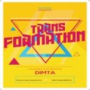 Dimta - Transformation #10