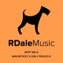 Mort Mills - Man Without a Gun
