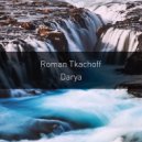 Roman Tkachoff - Darya (Original Mix)