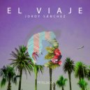 Jordy Sánchez - El Viaje
