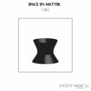 Space En Matter - Cbd (Original mix)
