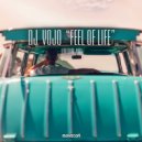 DJ VoJo - Feel of Life