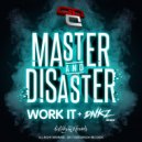 Master & Disaster - Work It (Dnkz Remix)