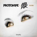 Protohype & Kezwik & Aislinn Martin - Blink (feat. Aislinn Martin)