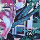 Rez Vidal - Desires (Original Mix)
