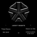 Big Ran & Efren Kairos - Dance or Die (Original Mix)