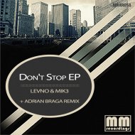 Levno & Mik3 - Don\'t Stop