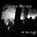 Yamil - In The Club (Original Mix)