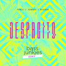 Fonsi & Yankee & Bieber - Despacito Remix (feat. Fonsi, Yankee & Bieber) (Bass Junkies Remix)
