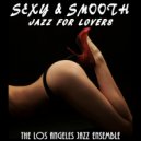 The Los Angeles Jazz Ensemble - Stuffy