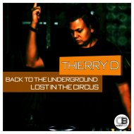 Thierry D - Back To The Underground
