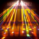 Marc Martinez - House Sweet (Original Mix)