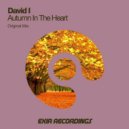 David I - Autumn In The Heart (Original Mix)
