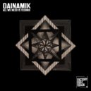 Dainamik - Exit Tunnel