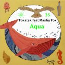 Tokatek - Aqua (Dub Mix)