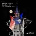David Garez - Big Ben (Steam Shape Remix)