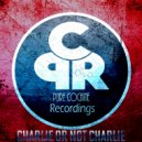 Dubsteph - Charlie Or Not Charlie