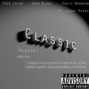 John Blaze & 3269 Chise & Pauly Bronson - Classic (Original Mix)