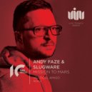 Andy Faze & Slugware - Mission To Mars