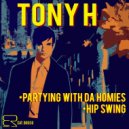 Tony H - Hip Swing