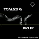 Tomas G - Rio (Radio Edit)