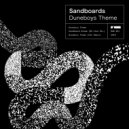 Sandboards - Duneboys Theme (Original Mix)