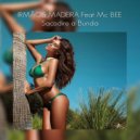 Irmaos Madeira & Mc Bee - Sacodire a Bunda (Extended)