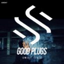 sweet tides - Good Plugs (Original Mix)