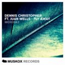 Dennis Christopher & Juan Wells - Fly Away (Enigmatic Remix)