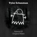 Tyler Schauman - Hyksos (Original Mix)