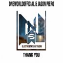 OneWorldOfficial & Jason Piero - Thank You (feat. Jason Piero) (Original Mix)