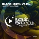 Black Marvin vs PLH - More To This World